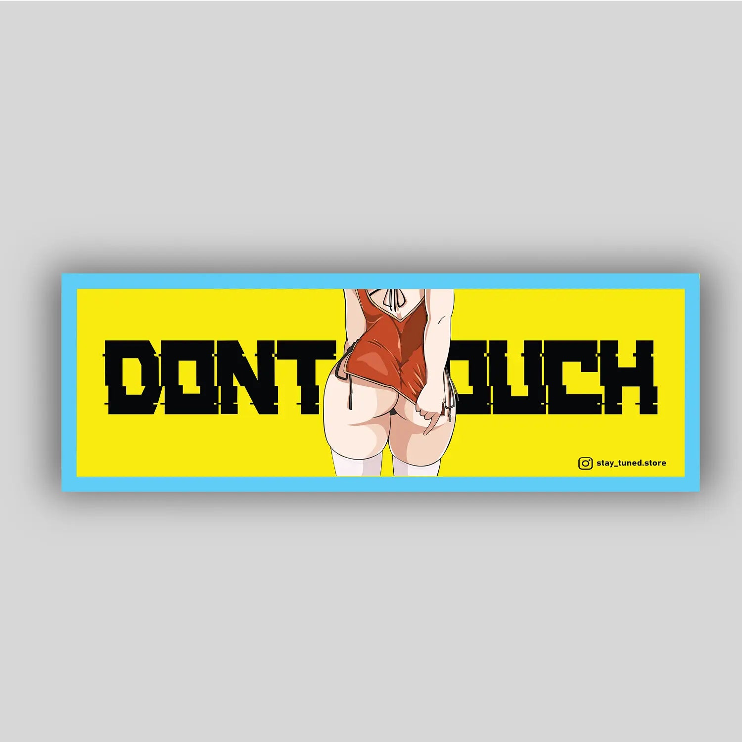 Don't Touch Стикер