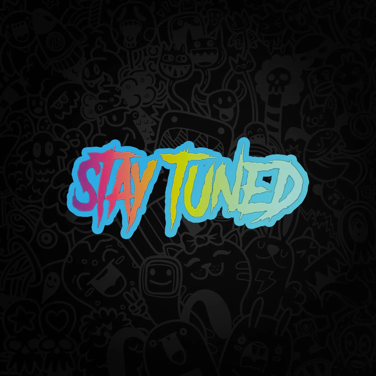 Stay Tuned Chrome Стикер